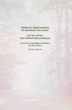 Distances réglementaires de plantation des arbres sur les voiries des Collectivités publiques