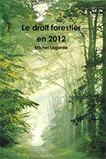 Le droit forestier en 2011